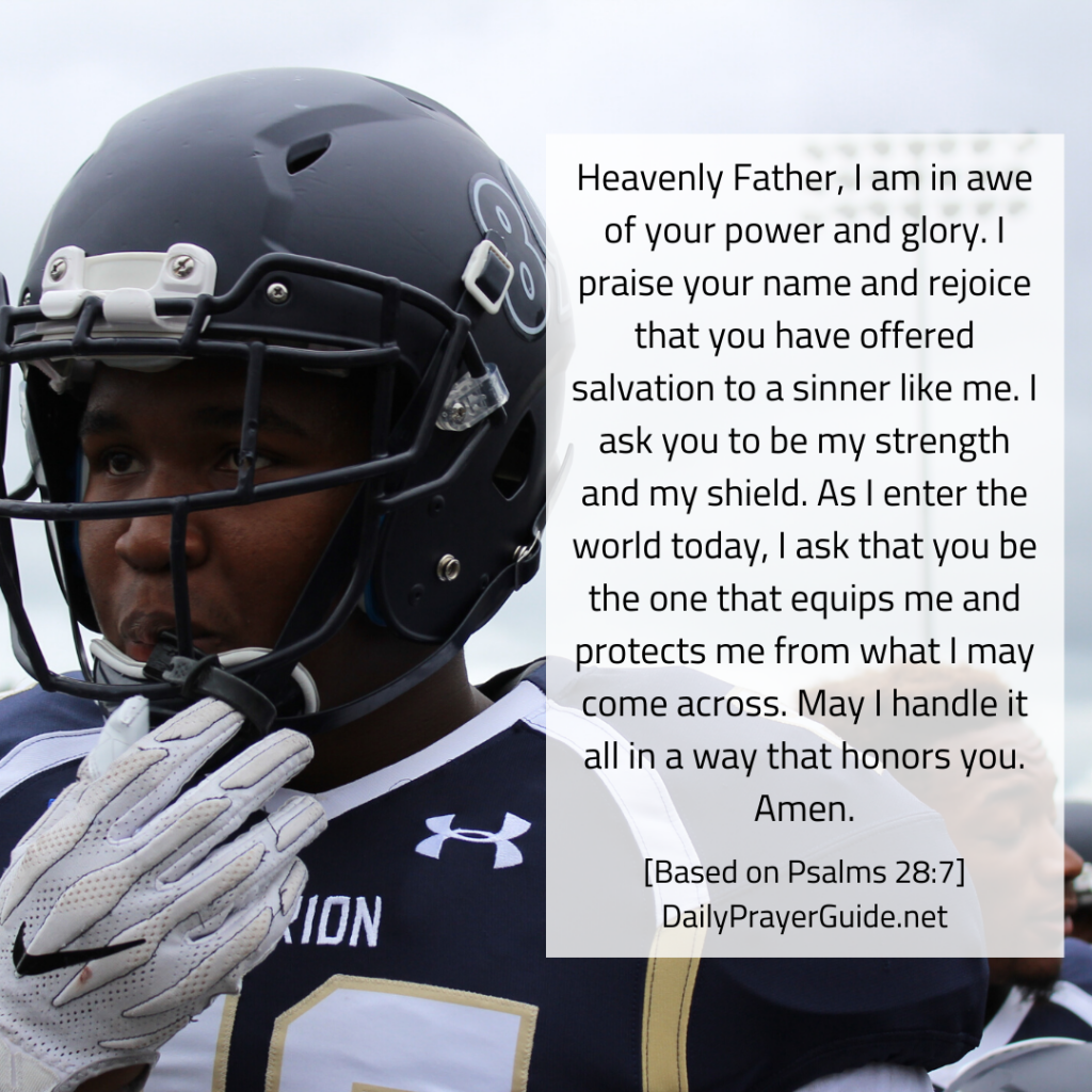 A Prayer To Make The Lord My Strength And My Shield [Psalms 28:7]